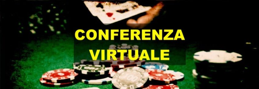 Prima Conferenza Virtuale del Settore del Gioco d’Azzardo